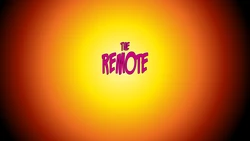 Jackthemonkey - The Remote (Part 1-5) (Ongoing)