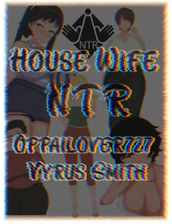 [Artist] - Oppailover727 (Vyrus Smith) - House Wife NTR (Portuguese-Br)