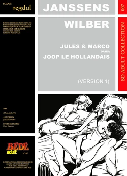 [Bédé Adult 7] Janssens & Wilber [= Robert Hugues] & Tom Hawkee - Jules & Marco dans : Joop le Hollandais (Version 1)