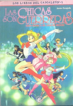 [Javier Escajedo] Las Chicas son Guerreras: Guia básica de Sailor Moon (Bishoujo Senshi Sailor Moon) [Spanish]
