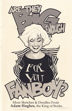 [Adam Hughes] Are They Big Enough For You Fanboy?