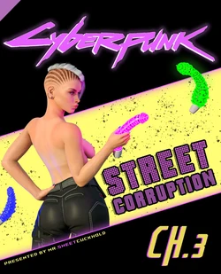 [Mr.SweetCuckhold] Cyberpunk - Street Corruption - CH.3