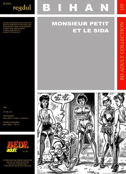 [Bédé Adult 135] Jakez Bihan [= Jacques Lemonnier] - Monsieur Petit et le Sida