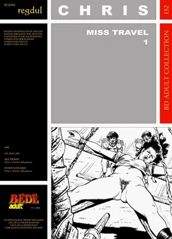 [Bédé Adult 152] Chris [= Xavier Musquera] - Miss Travel #1