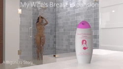 Biguns72 - My Wifes Breast Expansion (ongoing)