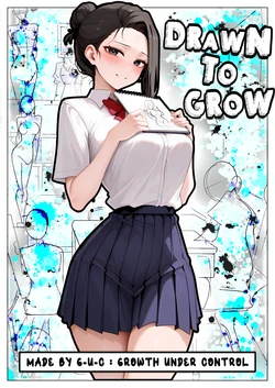 Drawn to Grow : Part One [Comic Book] [AI Generated]