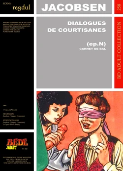 [Bédé Adult 258] Jacobsen [= Jacques Lemonnier] & Pierre Louÿs - Dialogues de Courtisanes : Carnet de bal