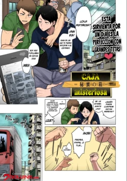 [Etuzan Jakusui] Mystery Box -Himitsu no Hako-｜Caja Misteriosa -Himitsu no Hako- (Futei with...) [Spanish] [El naranjas = Mr.Naranjas] [Colorized] [Digital]