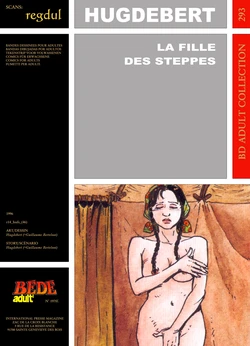 [Bédé Adult 293] Hugdebert [= Guillaume Berteloot] - La fille des steppes