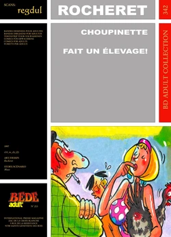 [Bédé Adult 342] Rocheret [= Éric Ronceray] & Muze - Choupinette : Fait un élevage !