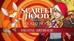Scarlet Hood and the Wicked Wood - Digital Artbook