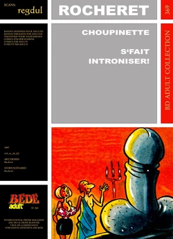 [Bédé Adult 369] Rocheret [= Éric Ronceray] - Choupinette : S'fait introniser !