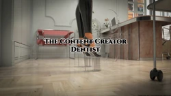 [Cyber Captain] The Content Creator Dentist