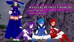[GabrielLM180] Rangers between worlds - Vol. 6 The cave