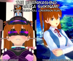 [Past Account] The brainwashing of Asuka Shikinami - The blowjob-doll conversion plan (Neon Genesis Evangelion) [English] [DarkSpooky]