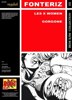 [Bédé X S.M. 152] José Rafael Fonteriz - Les X women : Gorgone