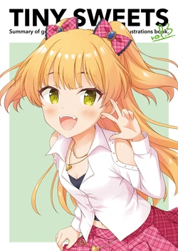 [Near Harmonica (Kaiware)] TINY SWEETS vol.3 - Summary of graffiti posted on SNS. And new illustrations book. (THE IDOLM@STER CINDERELLA GIRLS) [Digital]