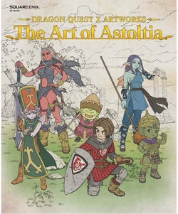 Dragon Quest X Artworks: The Art of Astoltia
