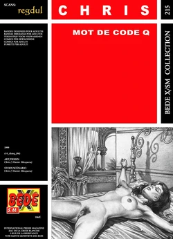 [Bédé X S.M. 215] Chris [= Xavier Musquera] - Mot de code Q