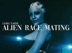[KARFEX] Liara T'Soni: Alien Race Mating (Mass Effect)