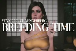 [KARFEX] Yennefer Of Vengerberg: Breeding Time (The Witcher)