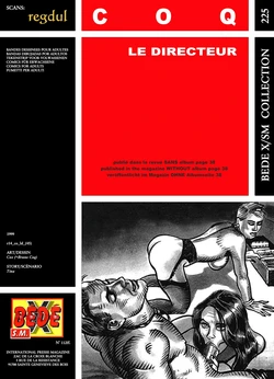 [Bédé X S.M. 225] Bruno Coq [= Pitek] - Le Directeur