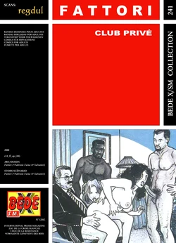 [Bédé X S.M. 241] Fattori [= Fabrizio Faina + Mauro Salvatori] - Club Privé