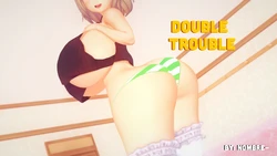 Double trouble 1 (Nombre-)
