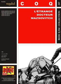 [Bédé X S.M. 247] Bruno Coq [= Pitek] - L'Etrange Docteur Mazsovitch