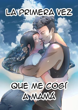 [Fuwatoro Opanchu Cake] THE FIRST MOTHER FUCK｜LA PRIMERA VEZ QUE ME COGÍ A MAMÁ [Spanish] [La Muerte es Vida]