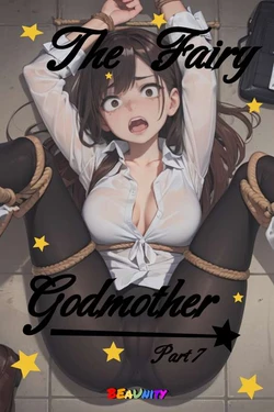 [BEAUNITY] The Fairy GodMother Part 7 [AI Generated]