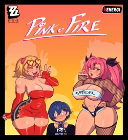 [Kenergi] Pink Fire (Zenless Zone Zero) (Ongoing)