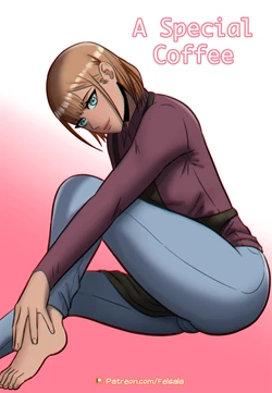 [Felsala] A Special Coffee [Ongoing]