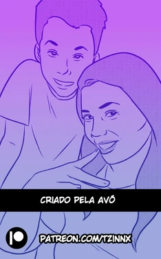 [Tzinnxt] Criado pela avó [Portuguese-BR]