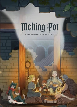 [DungeonZine] Melting pot (Dungeon Meshi)