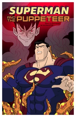 [mchlsctt709] Superman and the Puppeteer [SPA]