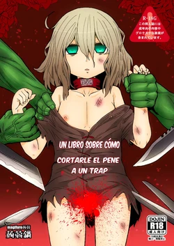 [Konnyaku Nabe (Magifuro Konnyaku)] Otokonoko no Chinchin o Kiru Hon [Spanish] [Dulceria]