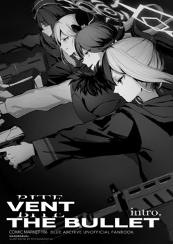 [Sozorozuki (Shitsugaikotsu)] VENT THE BULLET intro. (Blue Archive) [Digital]