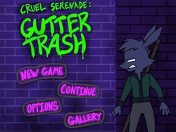 [Bitshiftgames] Cruel Serenade : Gutter Trash