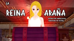 [GabrielLM180] La reina araña (Spanish)