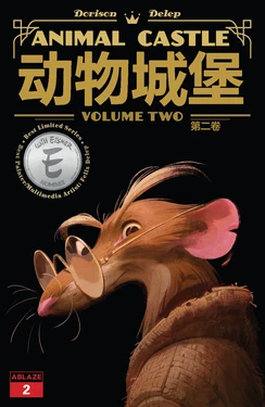 [ABLAZE出版社] Animal Castle V2 2 | 动物城堡 （第二卷第二章）（WTDL个人翻译）（英译中）