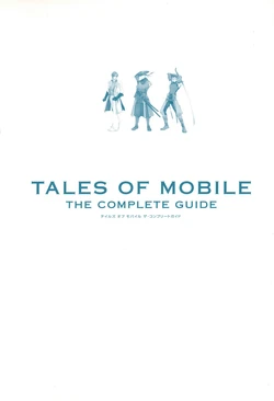 Tales of Mobile: The Complete Guide