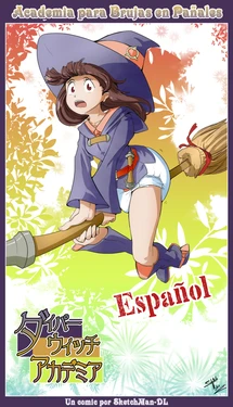 Artista - SketchMan-DL / Academia para brujas en pañales [COMIC] [Español] [Traducido]