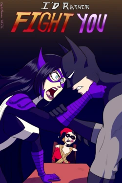 [The Arthman] I'd Rather Fight You (ongoing)