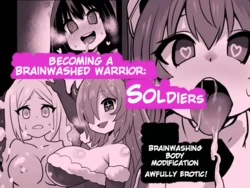 [Sekki Kettle Jidai (Sekki Kettle)] Sennou Kaizouhei to Naru Senshi-tachi | Becoming a Brainwashed warrior: Soldiers [English] [Kani-sama]