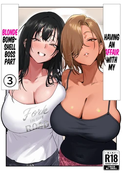 [Genkai Hatsudensho (Nakamo)] Onna Gal Joushi to Furin suru Hanashi 3 | Having an Affair with My Blonde Bombshell Boss – Part 3 [English] [Castle TL]
