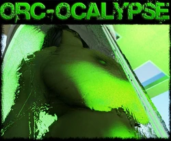 Orc-opocalypse