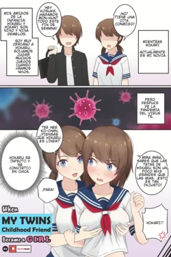 When My Twins Childhood Friend Became a Girl [TF SCANS]