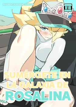 [Nisego] Drift into Rosalina's Galaxy｜Sumérgete en la Galaxia de Rosalina (Mario Kart) [Spanish]