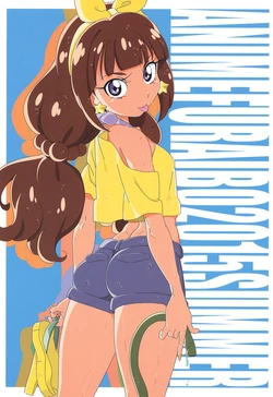 [Anime Furaibo (Fujii Shingo)] ANIME FURAIBO 2015 SUMMER (Go! Princess PreCure)